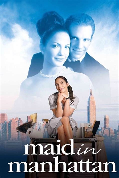Maid in Manhattan is the story of Marisa Ventura (Jennifer Lopez), a single mother born and bred in the boroughs of New York City who works as a maid in a first-class Manhattan hotel. By a twist of fate and mistaken identity, Marisa meets Christopher Marshall (Ralph Fiennes), a handsome heir to a political dynasty who believes that she is a guest at the hotel. Destiny throws the unlikely pair ... 